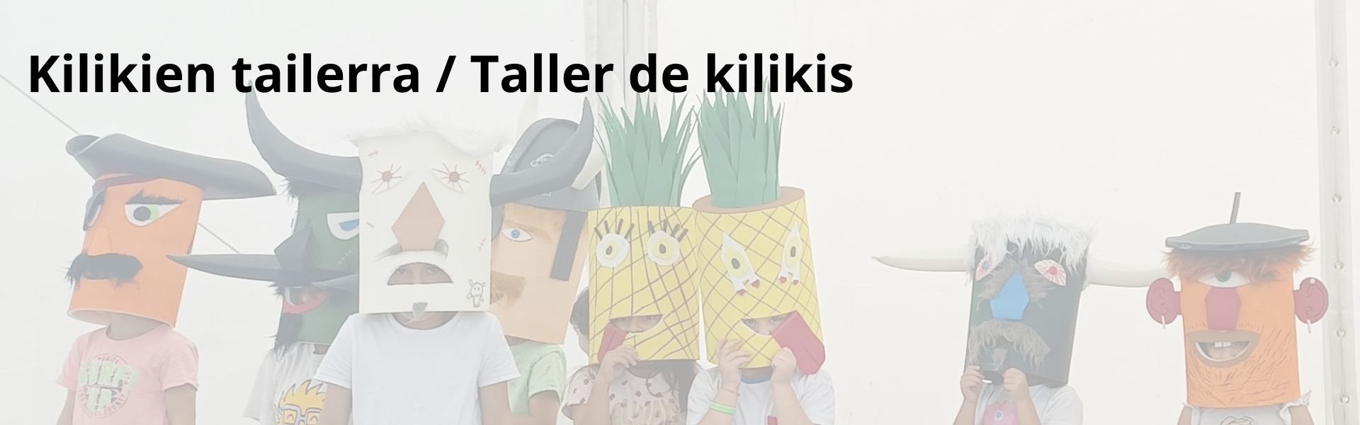 Taller de kilikis