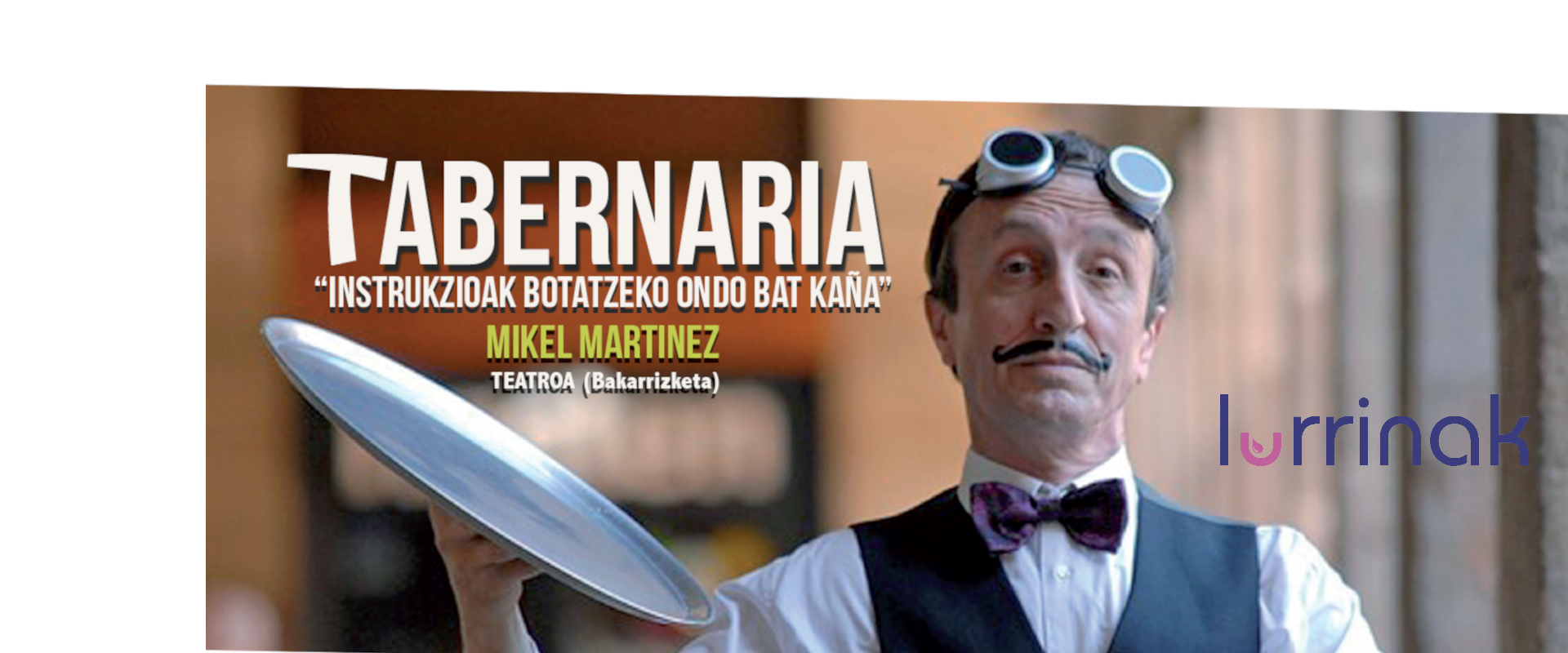 Lurrinak: Tabernaria