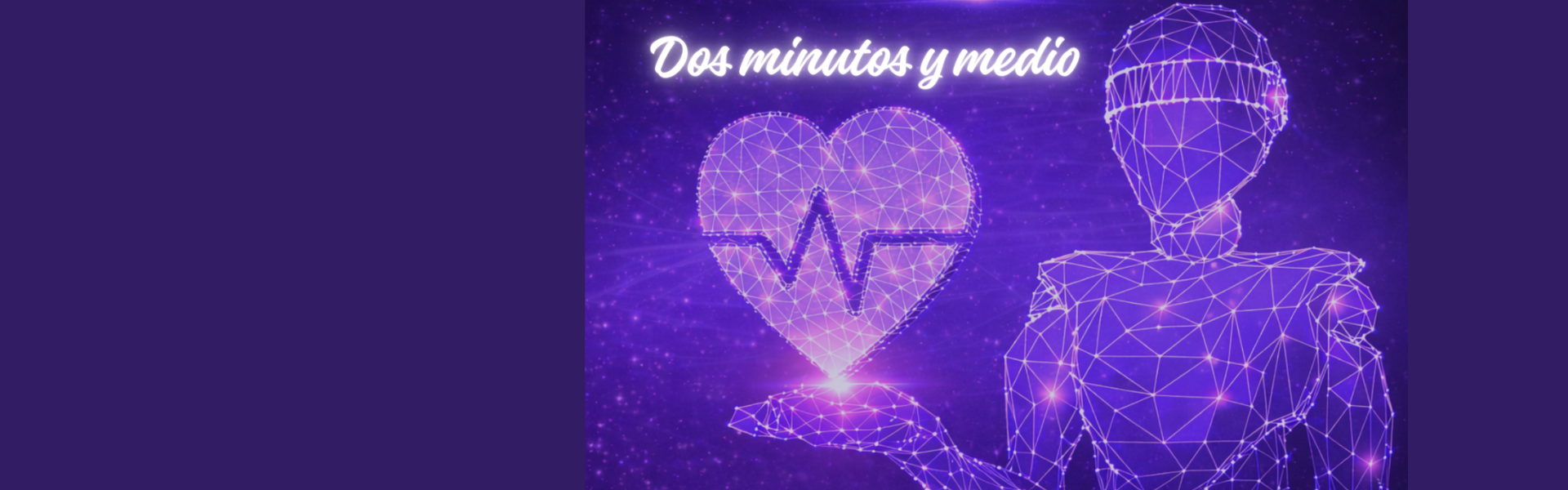 Dos minutos y medio